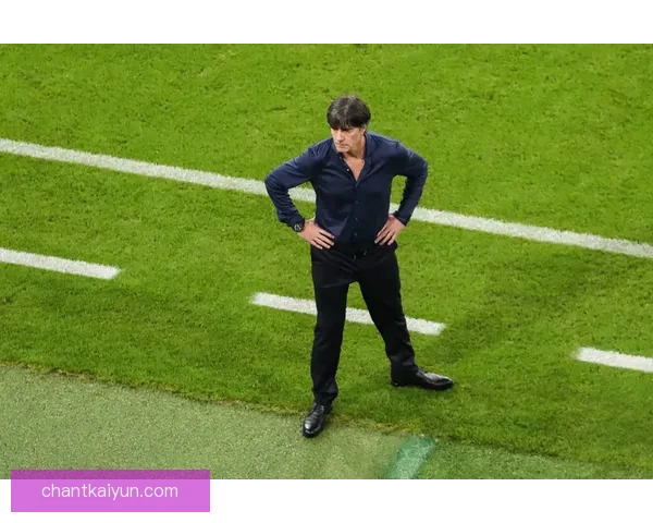 勒夫职业轨迹回顾：从教练生涯起步到国家队辉煌成就分析